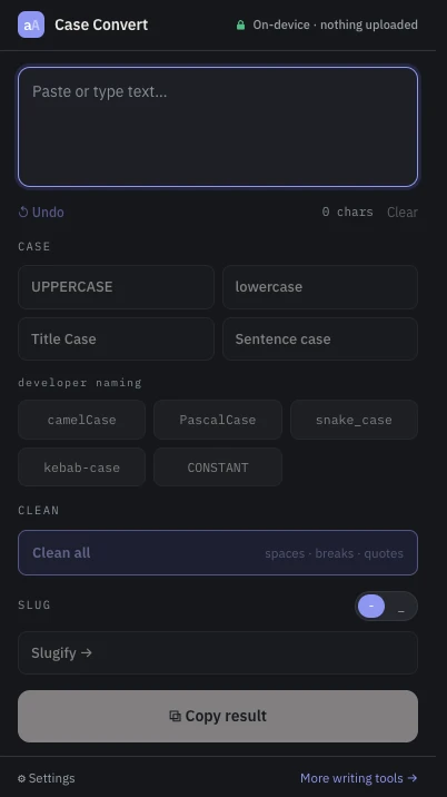 Case Converter popup with one-click case buttons including Title Case and Sentence case