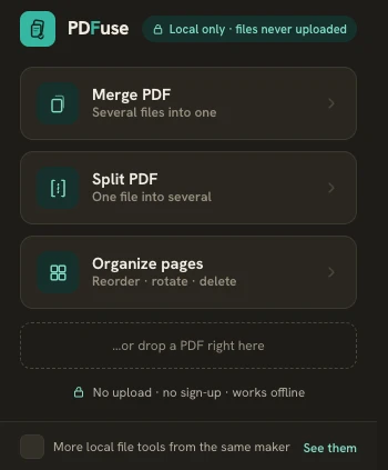 PDF Merge popup in Chrome showing the Organize pages action — reorder, rotate, delete — next to Merge PDF and Split PDF, with a badge reading Local only, files never uploaded